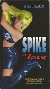 Watch Spike of Love