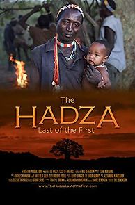 Watch The Hadza: Last of the First