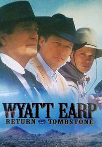 Watch Wyatt Earp: Return to Tombstone