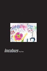 Watch Incubus HQ Live