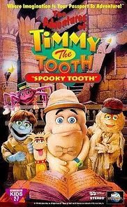Watch The Adventures of Timmy the Tooth: Spooky Tooth