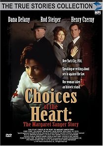 Watch Choices of the Heart: The Margaret Sanger Story