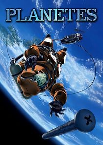Watch Planetes