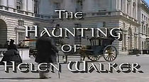 Watch The Haunting of Helen Walker