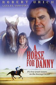 Watch A Horse for Danny