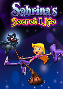 Watch Sabrina's Secret Life