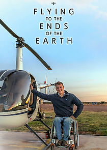 Watch Flying to the Ends of the Earth