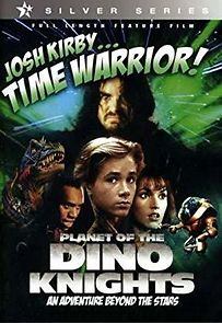 Watch Josh Kirby... Time Warrior: Chapter 1, Planet of the Dino-Knights