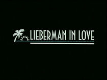 Watch Lieberman in Love (Short 1995)