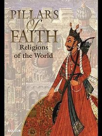 Watch Pillars of Faith: Religions Around the World