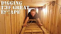 Watch Digging the Great Escape