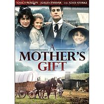 Watch A Mother's Gift