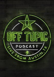 Watch Off Topic