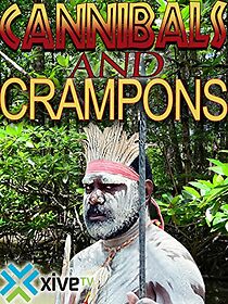 Watch Cannibals and Crampons