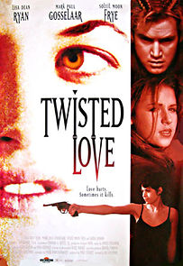 Watch Twisted Love