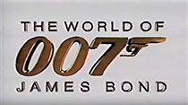 Watch The World of James Bond
