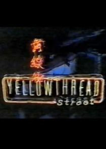 Watch Yellowthread Street