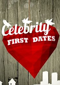 Watch Celebrity First Dates