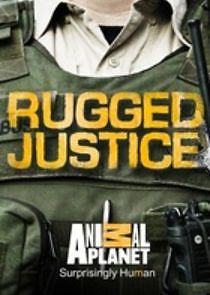 Watch Rugged Justice
