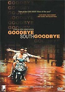 Watch Goodbye, South, Goodbye