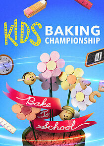 Watch Kids Baking Championship