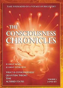 Watch The Consciousness Chronicles Vol. 1