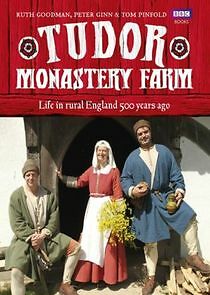 Watch Tudor Monastery Farm