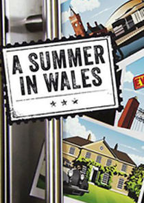 Watch A Summer in Wales