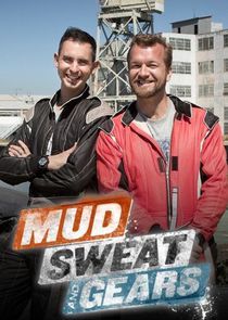 Watch Mud, Sweat and Gears