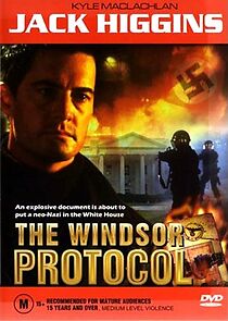 Watch Jack Higgins's the Windsor Protocol