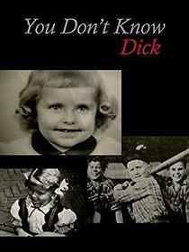 Watch You Don't Know Dick: Courageous Hearts of Transsexual Men