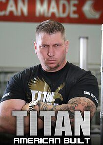 Watch Titan: American Built