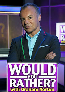 Watch Would You Rather...? with Graham Norton