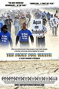 Watch The Fight for Water: A Farm Worker Struggle