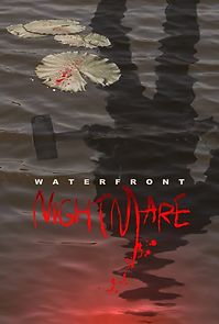 Watch Waterfront Nightmare