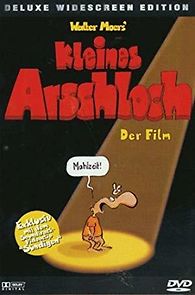 Watch Kleines Arschloch