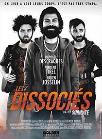 Watch Les dissociés
