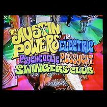 Watch Austin Powers' Electric Psychedelic Pussycat Swingers Club
