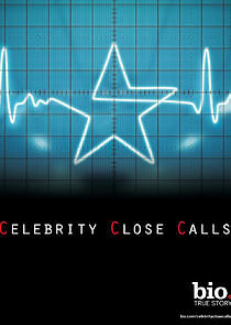 Watch Celebrity Close Calls