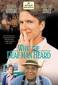 Watch What the Deaf Man Heard