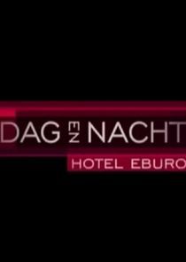 Watch Dag & Nacht: Hotel Eburon