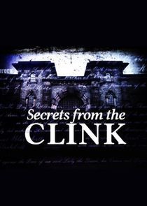 Watch Secrets from the Clink