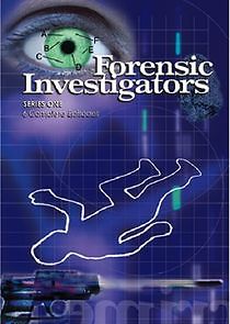 Watch Forensic Investigators