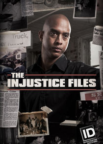 Watch The Injustice Files