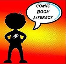 Watch Comic Book Literacy