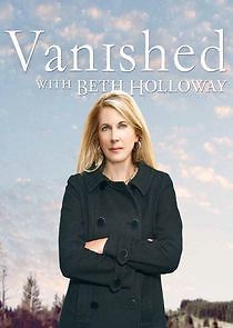 Watch Vanished with Beth Holloway