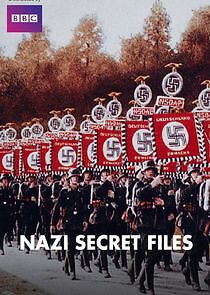 Watch Nazi Secret Files