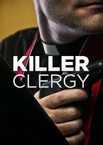 Watch Killer Clergy