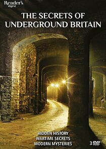 Watch The Secrets of Underground Britain
