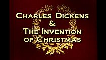 Watch Charles Dickens & the Invention of Christmas